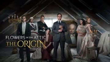 Zasłona do serialu "Flowers in the Attic: The Origin" #1811116