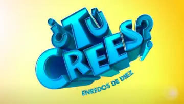 Zasłona do serialu "¿Tú Crees? Enredos de Diez" #1549223
