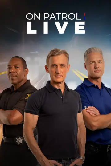 Plakat к сериалу "On Patrol: Live" #1224435