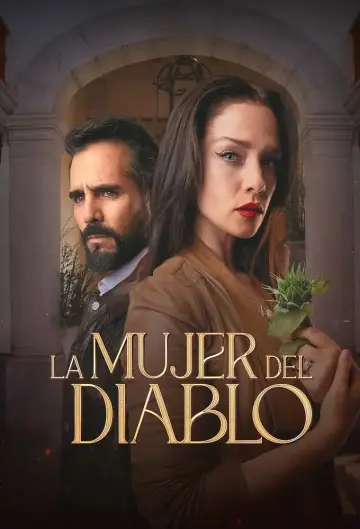 Plakat к сериалу "La mujer del diablo" #1462270