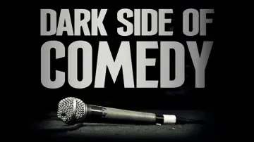 Zasłona do serialu "Dark Side of Comedy" #1664119