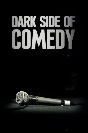 Dark Side of Comedy plakat