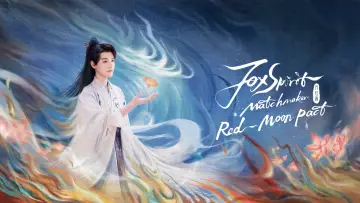Zasłona к сериалу "狐妖小红娘月红篇" #1447240