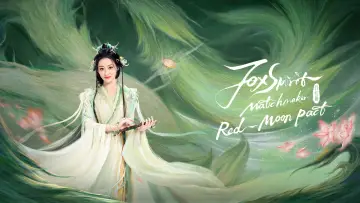 Zasłona к сериалу "狐妖小红娘月红篇" #1447241