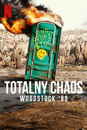 Totalny chaos: Woodstock '99 (2022)