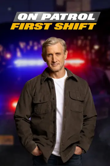 On Patrol: First Shift plakat