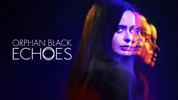 Zasłona к сериалу "Orphan Black: Echoes" #1487155