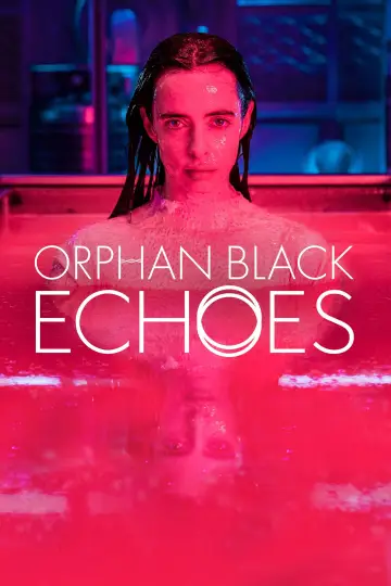 Plakat к сериалу "Orphan Black: Echoes" #1487189
