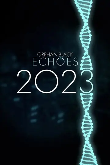 Plakat к сериалу "Orphan Black: Echoes" #1487205