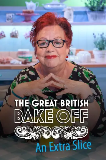 Plakat do serialu "The Great British Bake Off: An Extra Slice" #1601148