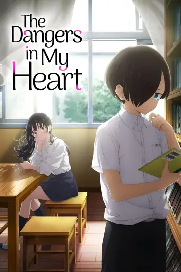 Plakat к сериалу "The Dangers in My Heart" #1326960