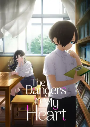 Plakat к сериалу "The Dangers in My Heart" #1326964