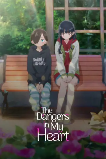 Plakat к сериалу "The Dangers in My Heart" #1326999