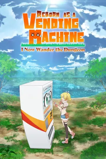 Plakat к сериалу "Jidouhanbaiki ni Umarekawatta Ore wa Meikyuu o Samayou" #1439828