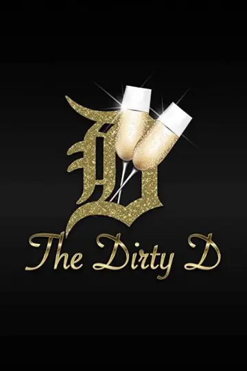 The Dirty D plakat