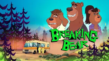 Zasłona к сериалу "Breaking Bear" #1474890