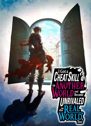 Plakat к сериалу "Isekai de Cheat Skill wo Te ni Shita Ore wa, Genjitsu Sekai wo mo Musou Suru: Level Up wa Jinsei wo Kaeta" #1410964