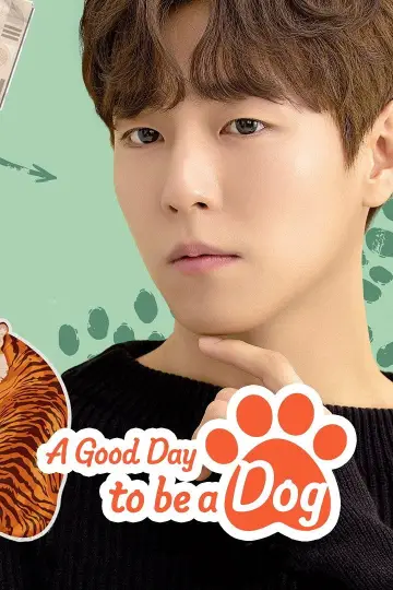 Plakat do serialu "A Good Day To Be a Dog" #1663980