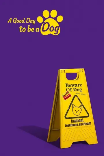 Plakat do serialu "A Good Day To Be a Dog" #1663983
