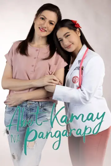 Abot-Kamay Na Pangarap plakat