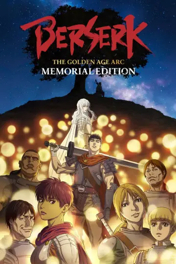 ベルセルク 黄金時代篇 MEMORIAL EDITION plakat