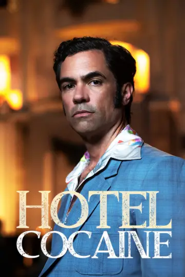 Plakat к сериалу "Hotel Cocaine" #1452756