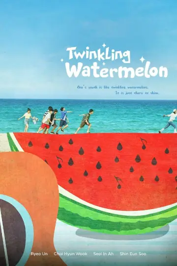 Plakat к сериалу "Twinkling Watermelon" #1388409
