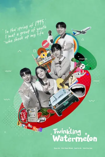 Plakat к сериалу "Twinkling Watermelon" #1388412