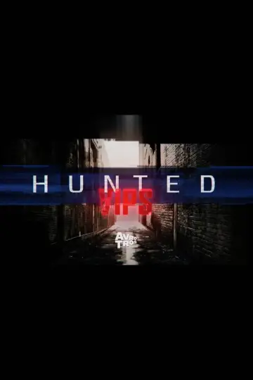 Hunted VIPS plakat