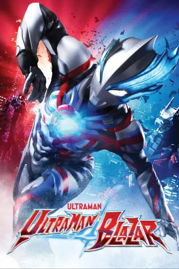 Plakat к сериалу "ウルトラマンブレーザー" #1438311