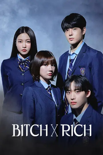 Plakat к сериалу "Bitch X Rich" #1479347