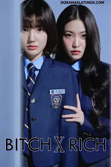 Plakat к сериалу "Bitch X Rich" #1479355