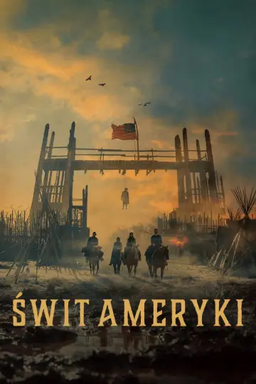 Plakat к сериалу "Świt Ameryki" #1424423