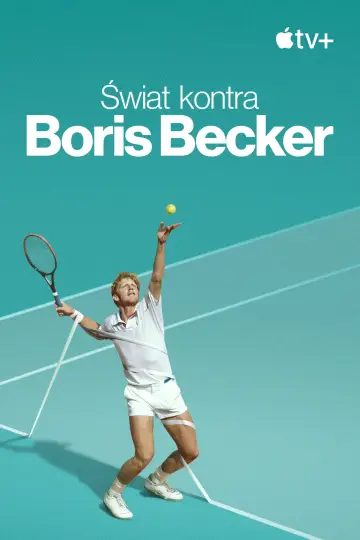 Plakat do serialu "Świat kontra Boris Becker" #1850620