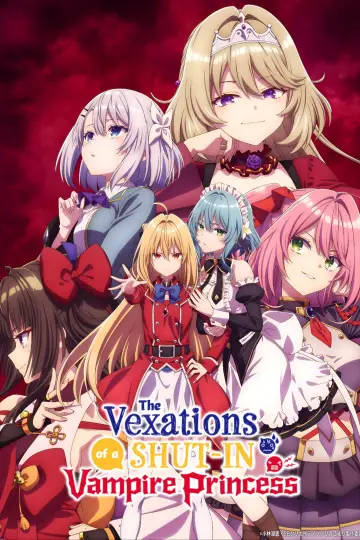 Plakat do serialu "The Vexations of a Shut-in Vampire Princess" #1662257