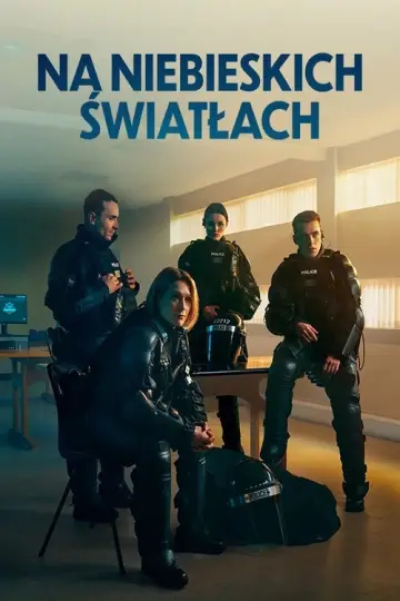 Na niebieskich światłach plakat