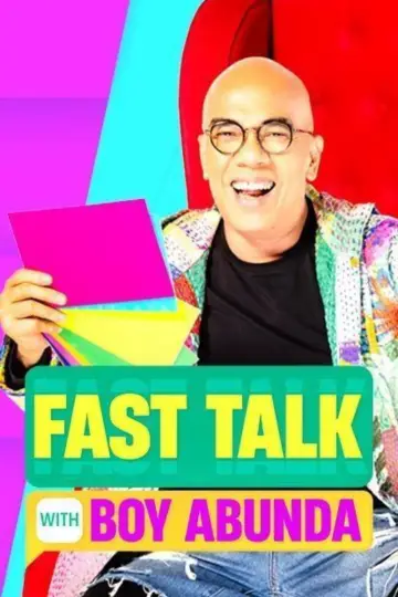 Fast Talk with Boy Abunda plakat