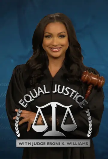 Equal Justice with Judge Eboni K. Williams plakat
