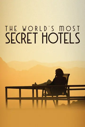 World's Most Secret Hotels plakat