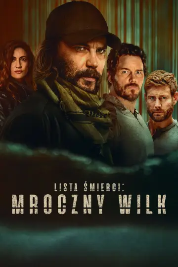 Lista śmierci: Mroczny wilk plakat