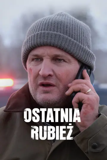 Plakat к сериалу "Ostatnia rubież" #1338844