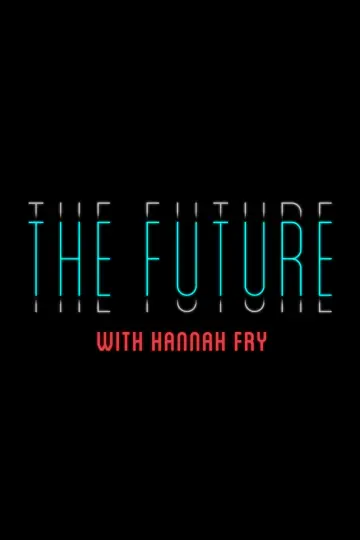 Plakat do serialu "The Future with Hannah Fry" #1669337
