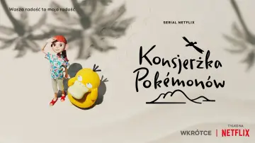 Zasłona к сериалу "Konsjerżka Pokémonów" #1477726