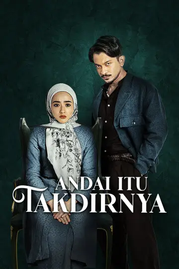 Andai Itu Takdirnya plakat
