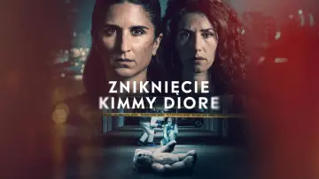 Zasłona do serialu "Zaginięcie Kimmy Diore" #1673127