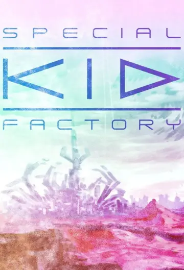 Plakat do serialu "Special Kid Factory" #1553691