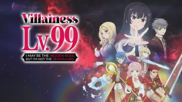 Zasłona do serialu "Akuyaku Reijou Level 99: Watashi wa Ura-Boss desu ga Maou dewa Arimasen" #1757538