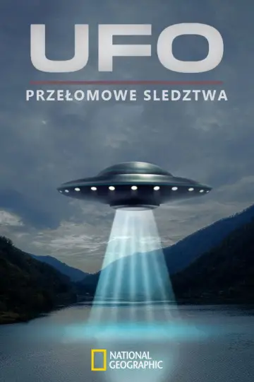 UFO: Przełomowe śledztwa plakat
