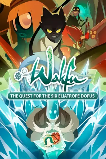 Wakfu: W poszukiwaniu Dofusów Eliatropów plakat