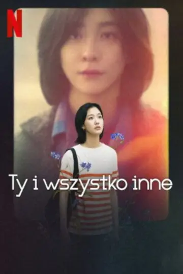 Ty i wszystko inne plakat